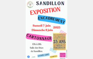 Exposition encadrement et cartonnage Sandillon